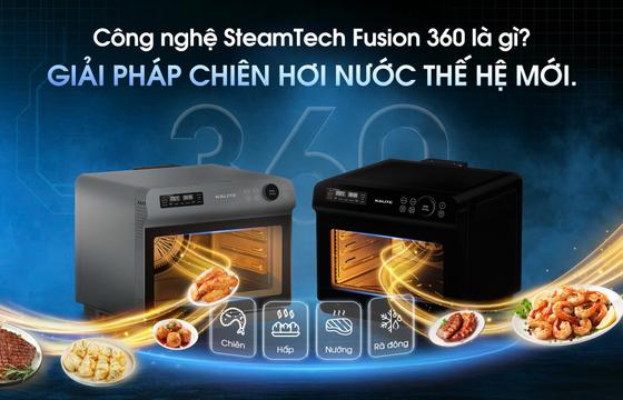 Công nghệ SteamTech Fusion 360 là gì? Bước nhảy đột phá mới