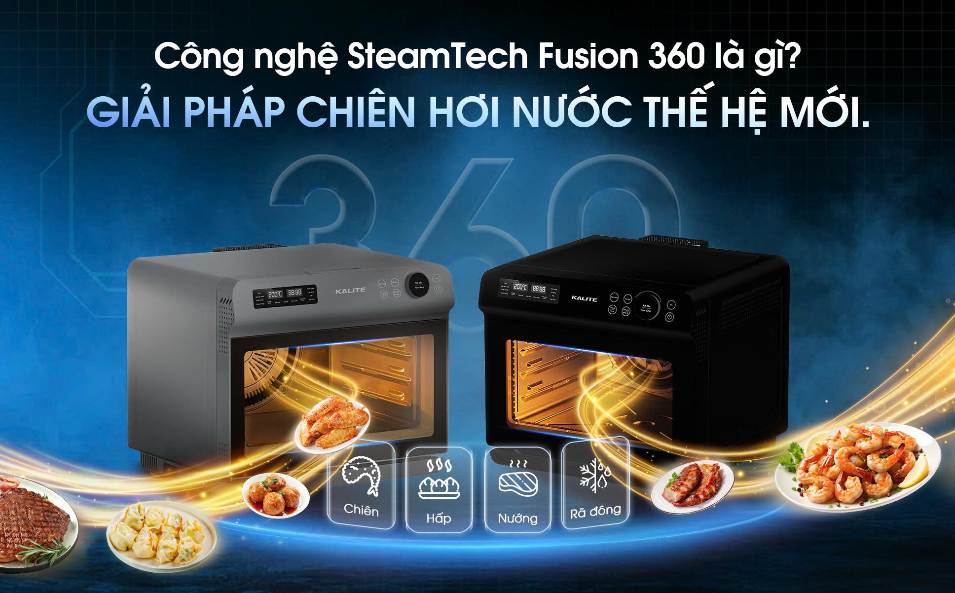 Công nghệ SteamTech Fusion 360 là gì? Bước nhảy đột phá mới